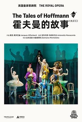 霍夫曼的故事 Royal Opera 2024/25: The Tales of Hoffman (Live)