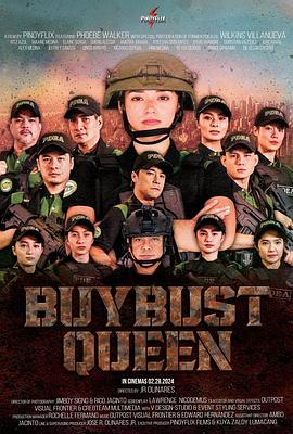 无所畏惧的女王 The Buy Bust Queen