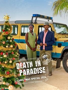 天堂岛疑云：2024圣诞特别篇 Death in Paradise: 2024 Christmas Special