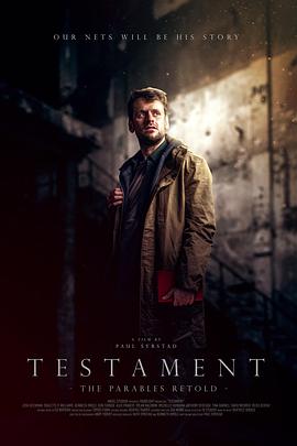 圣经：寓言重述 Testament: The Parables Retold