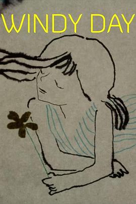 有风的日子 Windy Day