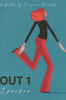 出局：幽灵 Out 1: Spectre