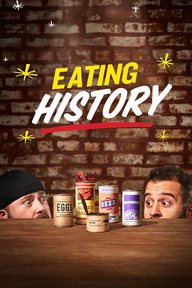 食在有历史 第一季 Eating History Season 1