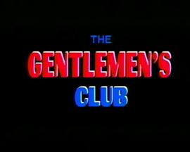 The Gentlemen's Club
