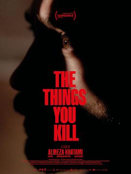 你杀死的东西 The Things You Kill