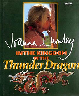 乔安娜·林莉在雷龙王国 Joanna Lumley in the Kingdom of the Thunderdragon