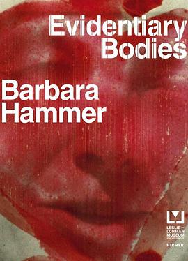 身体为证 Evidentiary Bodies