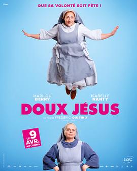 修女为爱狂 Doux Jésus