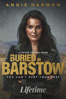埋葬巴斯托 Buried in Barstow