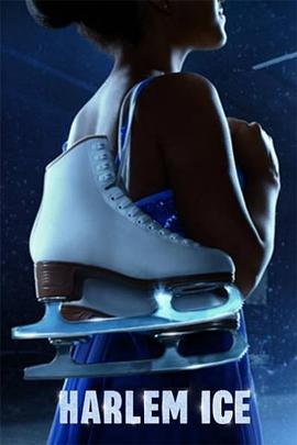 滑冰逐梦在哈林 Harlem Ice