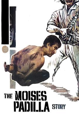 负隅顽抗 The Moises Padilla Story