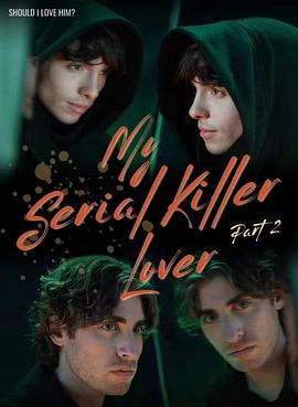 我的连环杀手情人 第二季 My Serial Killer Lover: Part 2 Season 2