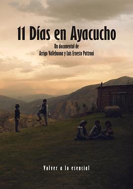 阿亚库乔的十一天 11 Días en Ayacucho