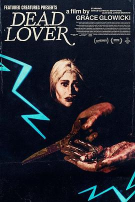 爱人已死 Dead Lover