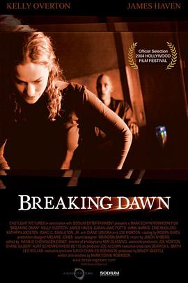 破晓黎明 Breaking Dawn