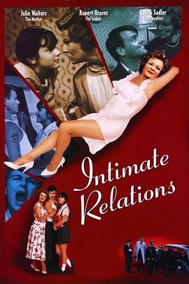 亲密关系 Intimate Relations