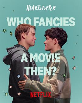 永远心跳漏一拍 Heartstopper: Forever