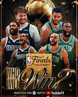 2024赛季NBA总决赛 The 2024 NBA Finals