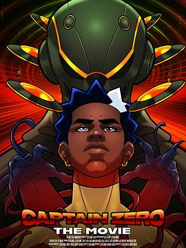 Captain Zero: The Movie