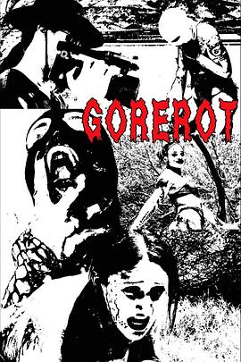 血污腐烂 Gorerot