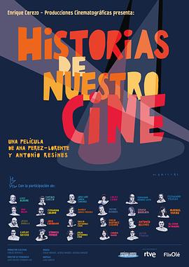 我们电影院的故事 Historias de Nuestro Cine