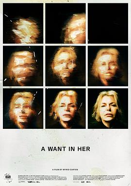 她心的渴望 A Want in Her