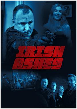 爱尔兰灰烬 Irish Ashes