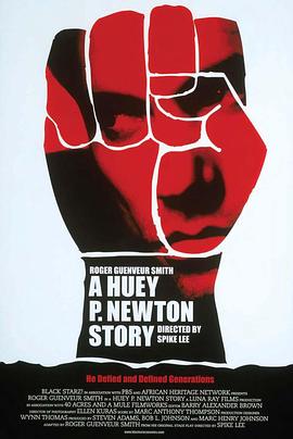 一部休伊·牛顿的故事 A Huey P. Newton Story