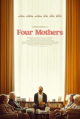 四个母亲 Four Mothers