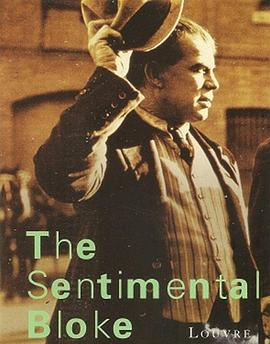 伤感的家伙 The Sentimental Bloke