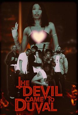 魔鬼来到杜瓦尔 The Devil Came to Duval