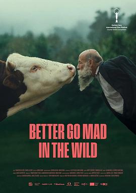 宁愿在荒野中疯狂 Raději zešílet v divočině