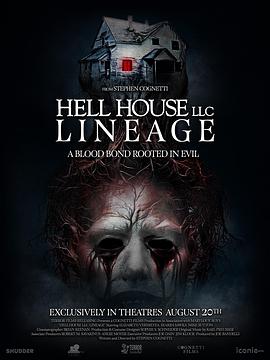 地狱屋：血脉 Hell House LLC: Lineage