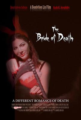 死神的新娘 THE BRIDE OF DEATH