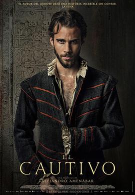 被俘的塞万提斯 El cautivo
