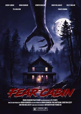 恐惧小屋：夏天的最后一个周末 Fear Cabin: The Last Weekend of Summer