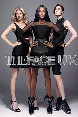 T台新面孔英国版 第一季 The face UK Season 1