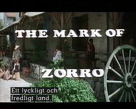 佐罗的标记 La Marque de Zorro