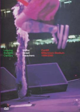 狂躁者乐队：千禧球场现场 Manic Street Preachers: Live at Millennium Stadium