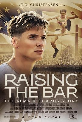 提高标准：阿尔玛·理查兹的故事 Raising the Bar: The Alma Richards Story