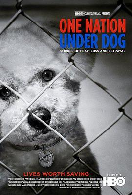属于狗的王国 One Nation Under Dog
