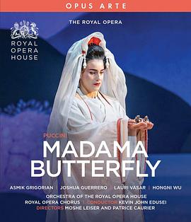 普契尼《蝴蝶夫人》 Puccini: Madama Butterfly