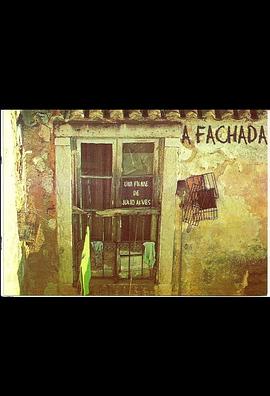 A Fachada
