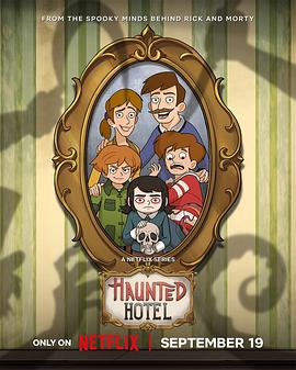 闹鬼酒店 第一季 Haunted Hotel Season 1
