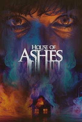 灰烬之屋 House of Ashes