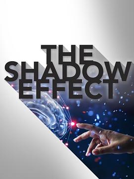阴影效应 The Shadow Effect