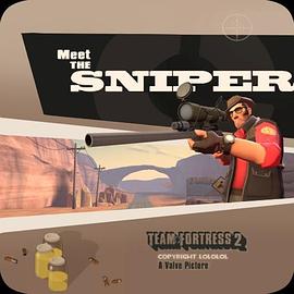 军团要塞2：狙击手专访 Meet the Sniper