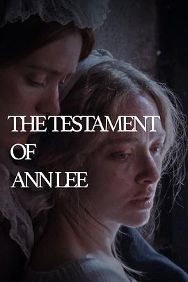 安·李的遗嘱 The Testament of Ann Lee
