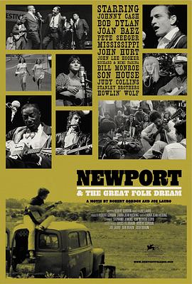 纽波特与伟大的民谣梦 Newport & the Great Folk Dream