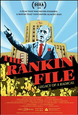 兰金档案：一位激进分子的遗产 The Rankin File: Legacy of a Radical